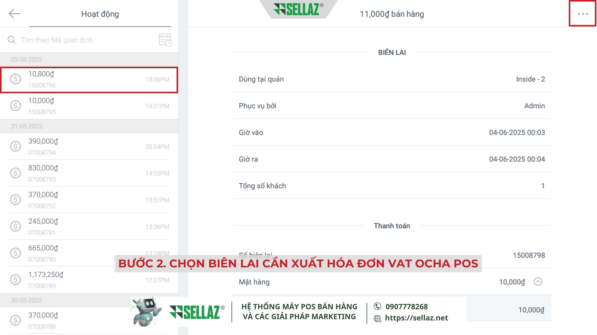 Hướng dẫn kết nối hóa đơn điện tử từ Ocha POS năm 2025 Danh sách biên lai bán hàng trong Ocha POS, chọn một giao dịch để xuất hóa đơn