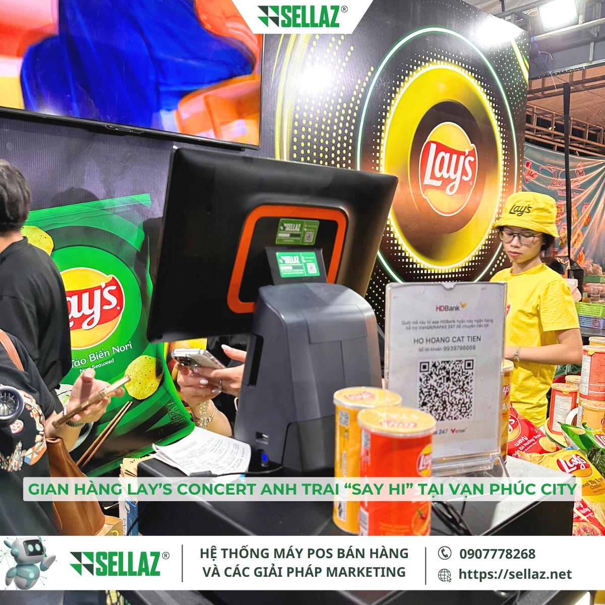 Thuê máy POS sự kiện: Sellaz đồng hành cùng Lay's x3 Gian hàng Lay’s tại sự kiện "Anh Trai Say Hi" ở Vạn Phúc City, vận hành bởi hệ thống máy POS sự kiện của Sellaz, phục vụ khách hàng nhanh chóng